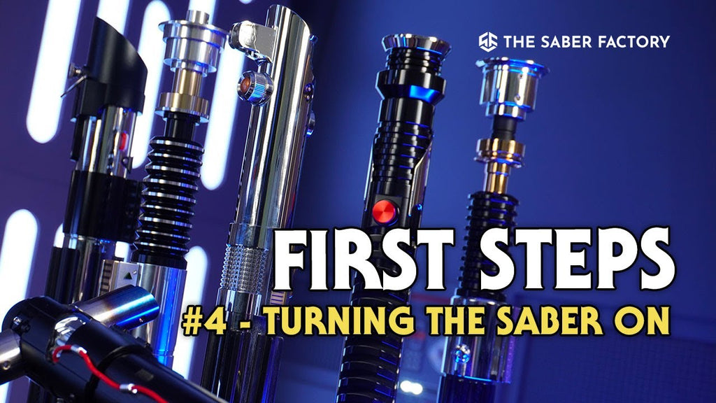 First Steps with a lightsaber: Turn the saber on